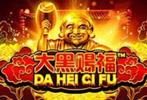 Da Hei Ci Fu slot